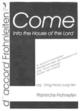 Come into the House of the Lord d'accord Frohnleiten